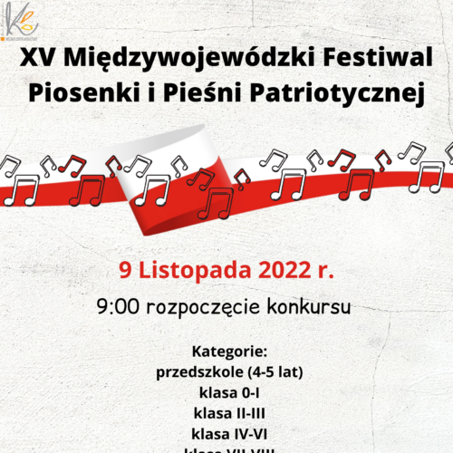 Plakat XV Międzywojewódzki Festiwal Piosenki i Pieśni Patriotycznej